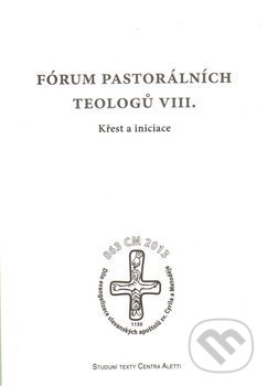 Fórum pastorálních teologů VIII., Refugium Velehrad-Roma, 2011