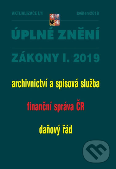 Kniha: Aktualizace I/4 2019 (Poradce s.r.o.). Poradce s.r.o., 2019