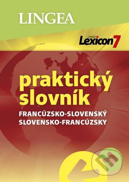 Levně Lexicon 7: Francúzsko-slovenský a slovensko-francúzsky praktický slovník