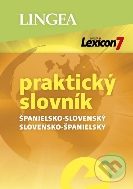 Lexicon 7: Španielsko-slovenský a slovensko-španielsky praktický slovník, Lingea, 2019