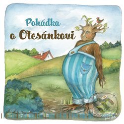 Levně Pohádka o Otesánkovi - Markéta Říhovská - kniha z kategorie Rozprávky