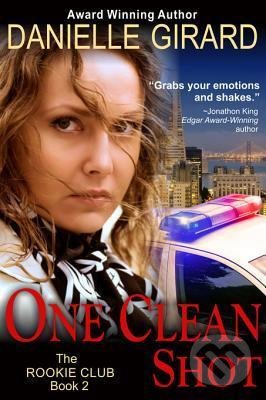 Levně One Clean Shot - Danielle Girard - kniha z kategorie Detektívky