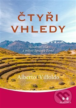 Levně Čtyři vhledy (Moudrost, síla a milost Správců Země) - kniha z kategorie Ezoterika