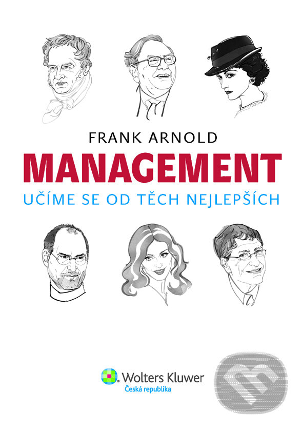 E-kniha: Management (Frank Arnold). Wolters Kluwer ČR, 2012