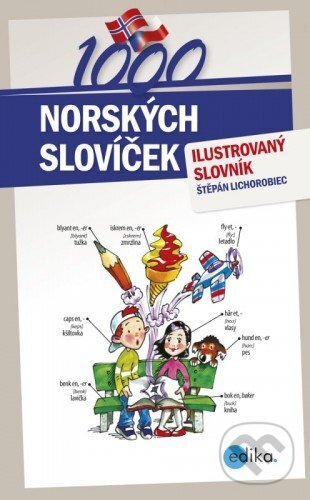 1000 norských slovíček - Štěpán Lichorobiec, Aleš Čuma (ilustrácie), Edika, 2014