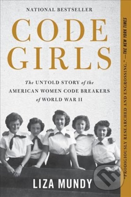 Levně Code Girls - Liza Mundy - kniha z kategorie História