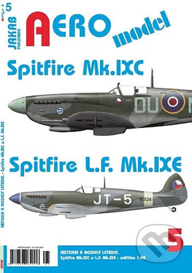 Levně AERO model 5: Spitfire Mk.IXC a Spitfire L.F.Mk.IXE - kniha z kategorie História