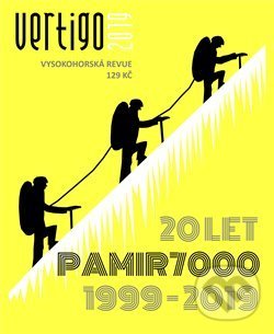 Levně Vertigo 2019 - Vysokohorská revue (20 let Pamir 7000, 1999 - 2019) - kniha z kategorie Individuálne športy