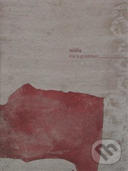 Levně Milíře - Klára Goldstein - kniha z kategorie Poézia