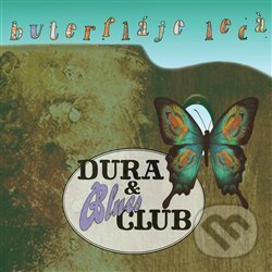Kniha Dura & Blues Club: Buterfláje lecá