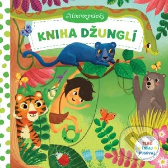 Levně Kniha džunglí - minirozprávky - kniha z kategorie Pre deti a mládež