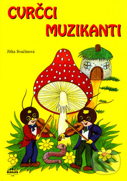 Levně Cvrčci muzikanti (Drndova a Brumláčkova dobrodružství) - kniha z kategorie Rozprávky