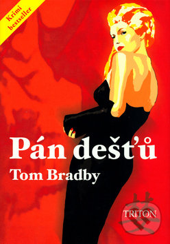 Levně Pán dešťů - Tom Bradby - kniha z kategorie Detektívky