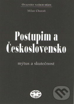 Postupim a Československo - Milan Churaň, Libri