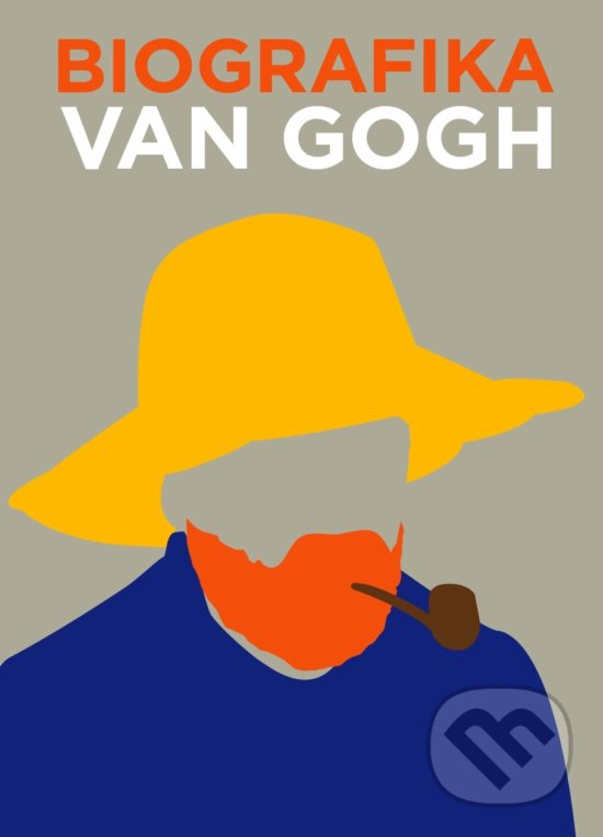 Biografika: Van Gogh, Eastone Books, 2019