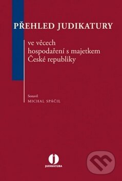 Levně Přehled judikatury ve věcech hospodaření s majetkem České republiky - kniha z kategorie Psychológia