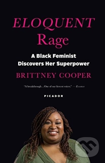 Levně Eloquent Rage (A Black Feminist Discovers Her Superpower) - kniha z kategorie Humanitné a spoločenské vedy