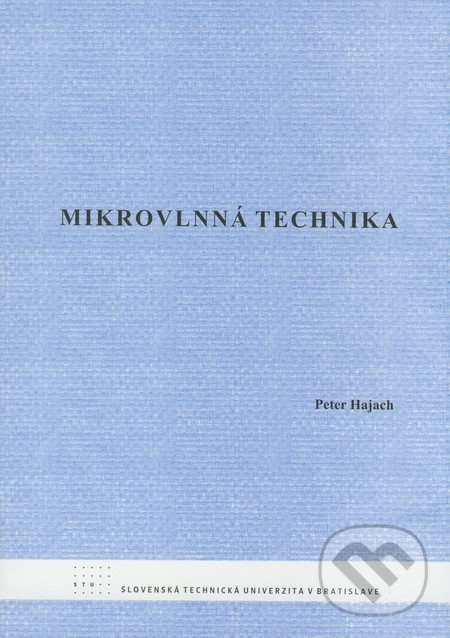 Levně Mikrovlnná technika - Peter Hajach - kniha z kategorie Vysoké školy