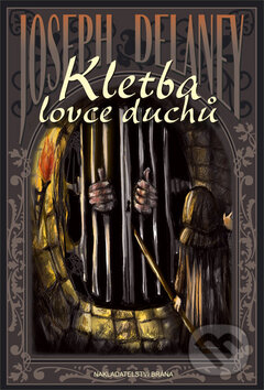 Kniha: Lovec duchů 2: Kletba lovce duchů (Joseph Delaney). Deus, 2009