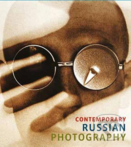 Levně Contemporary Russian Photography - Evgeny Berezner - kniha z kategorie Fotografie