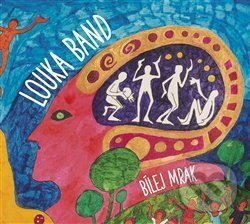 Levně Bílej mrak - Louka Band
