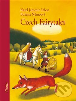 Kniha: Czech Fairytales (Karel Jaromír Erben). Vitalis, 2018