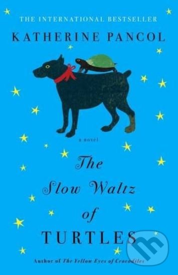 Levně The Slow Waltz of Turtles - Katherine Pancol - kniha z kategorie Beletria