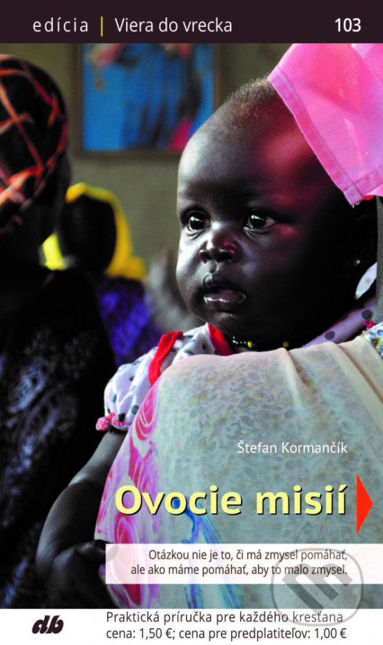 Levně Ovocie misií - Štefan Kormančík - kniha z kategorie Kresťanstvo