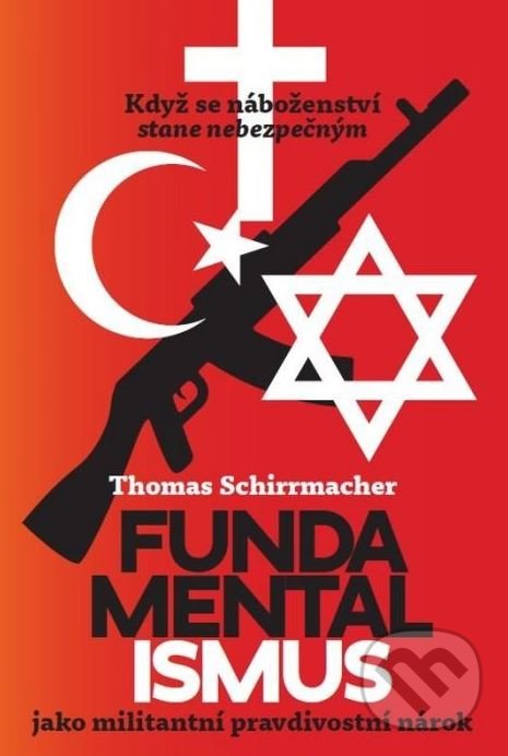 Levně Fundamentalismus jako militantní pravdivostní nárok - kniha z kategorie Náboženská literatúra