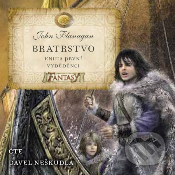 Levně Bratrstvo (Kniha první) (Vyděděnci) - John Flanagan - audiokniha z kategorie Fantasy