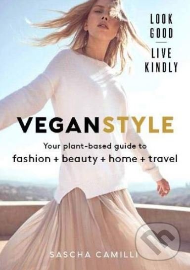 Levně Vegan Style - Sascha Camilli - kniha z kategorie Zdravie a životný štýl