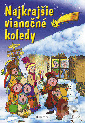 Levně Najkrajšie vianočné koledy - kniha z kategorie Pre deti a mládež