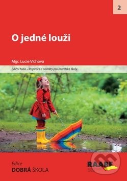 Levně O jedné louži - Lucie Víchová - kniha z kategorie Materská škola a predškoláci