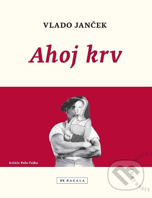 Levně Ahoj krv - Vlado Janček - kniha z kategorie Poézia