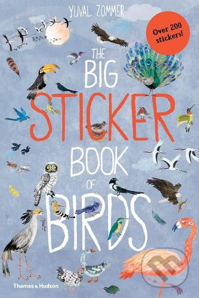 Levně The Big Sticker Book of Birds - Yuval Zommer - kniha z kategorie Pre deti a mládež