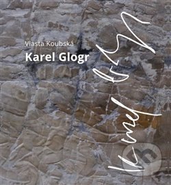 Karel Glogr - Vlasta Koubská, Divadelní ústav, 2019