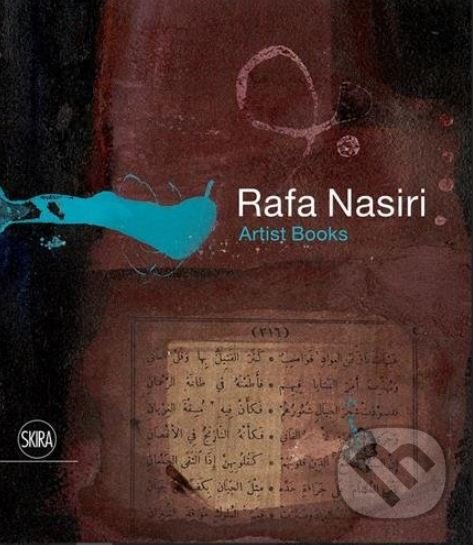 Levně Rafa Nasiri: Artist Books - Sonja Mejcher-Atassi, May Muzaffar - kniha z kategorie Dejiny umenia