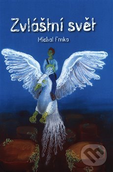 Levně Zvláštní svět - Michal Frnka, Zuzana Gnidová (ilustrácie) - kniha z kategorie Sci-fi a fantasy