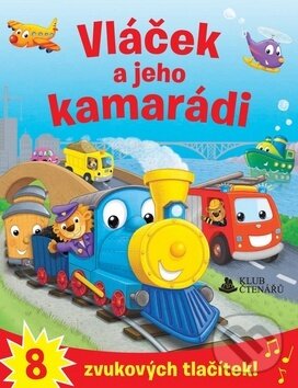 Kniha: Vláček a jeho kamarádi (Klub čtenářů). Klub čtenářů, 2019