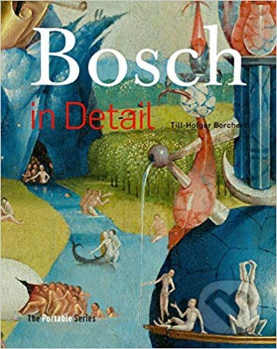 Bosch in Detail - Till Holger-Borchert, Ludion, 2019