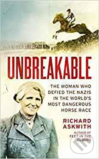 Levně Unbreakable - Richard Askwith - kniha z kategorie História