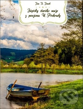 Levně Zápisky starého muže z penzionu U Přehrady - Jan K. Janek - kniha z kategorie Spoločenská beletria