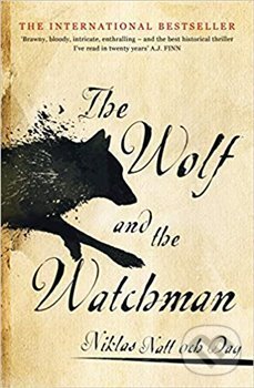 Levně The Wolf and the Watchman - Niklas Natt och Dag - kniha z kategorie Thrillery