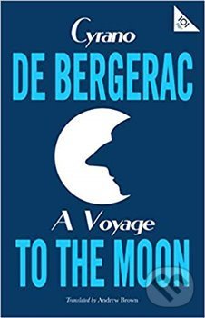 Levně A Voyage to the Moon - Cyrano de Bergerac - kniha z kategorie Sci-fi