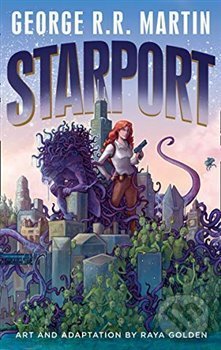 Levně Starport - George R.R. Martin - kniha z kategorie Fantasy