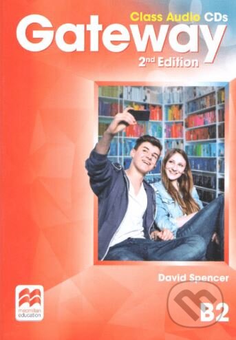 Gateway B2 - Class Audio CDs - David Spencer, MacMillan, 2016