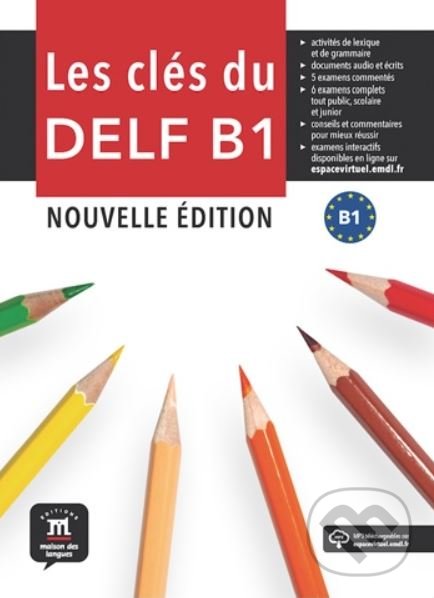 Levně Les Clés du Nouveau DELF (B1) – Livre de l'éleve + MP3 - kniha z kategorie Jazykové učebnice a slovníky