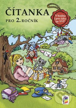 Kniha: Čítanka pro 2. ročník (Lenka Bičanová). Nakladatelství Nová škola Brno, 2018
