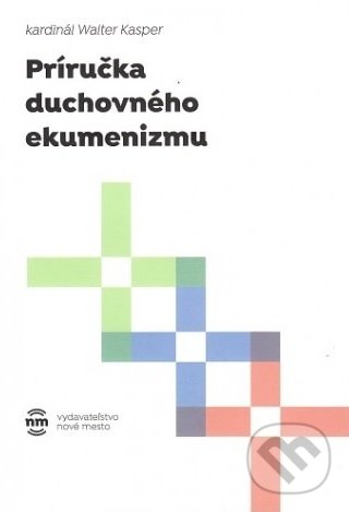 Kniha Príručka duchovného ekumenizmu