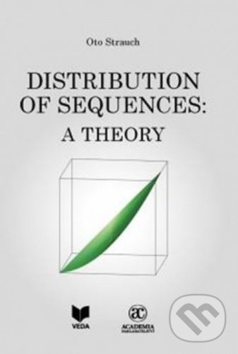 Levně Distribution of Sequences (A Theory) - Oto Strauch - kniha z kategorie Odborné a náučné